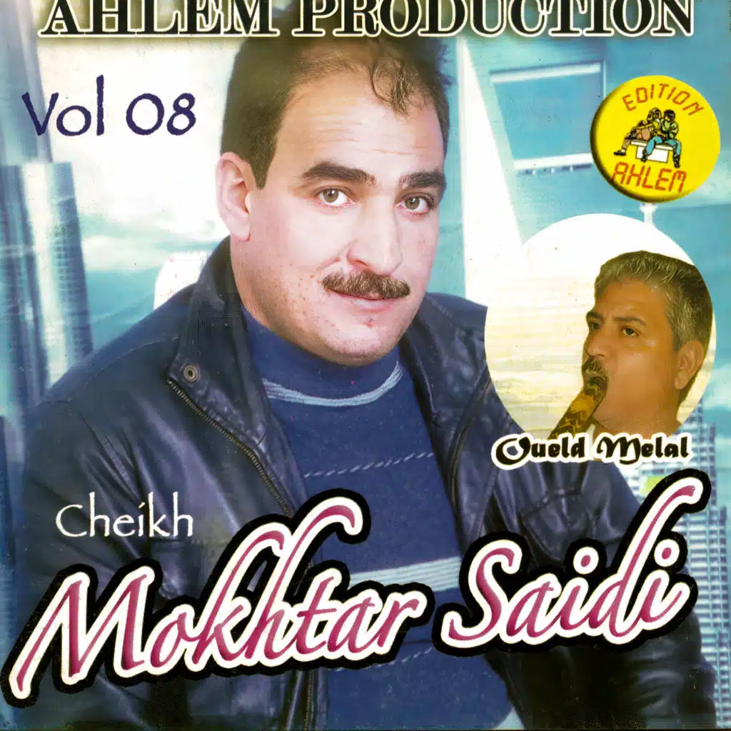 Sekra mine touali (feat. Oueld Melal)