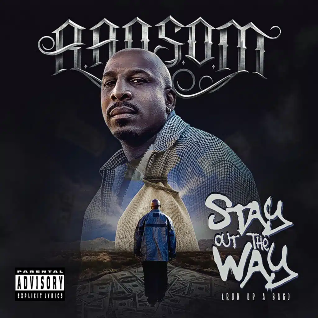 Stay out the Way (Run up a Bag)