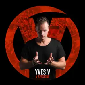 Yves V Presents V Sessions