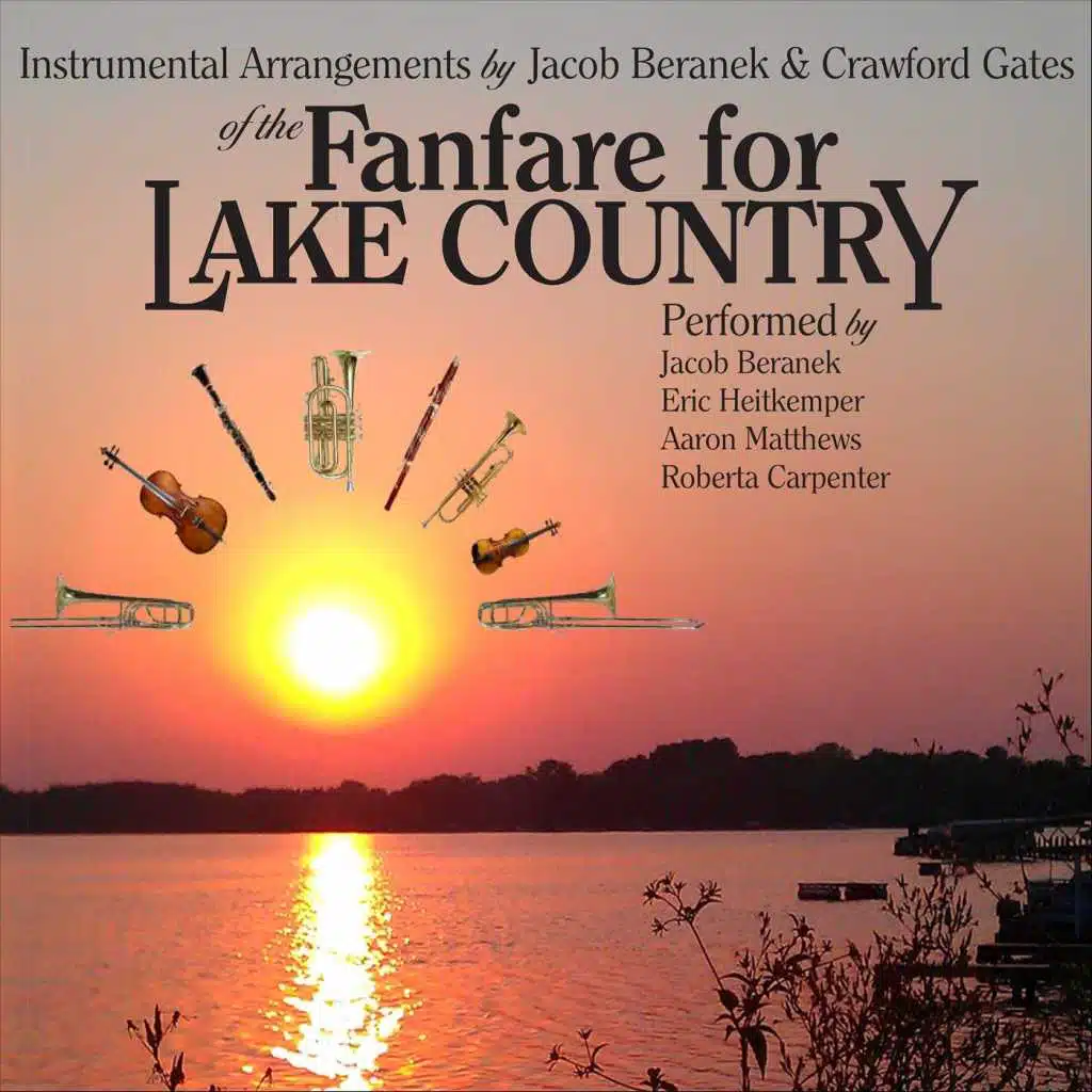 Fanfare for Lake Country - Instrumental Arrangements