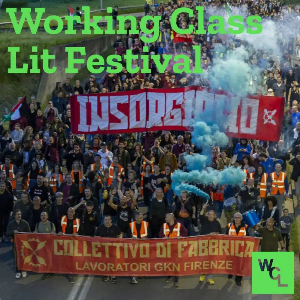 WCL10: Florence Working-Class Literature Festival, part 1