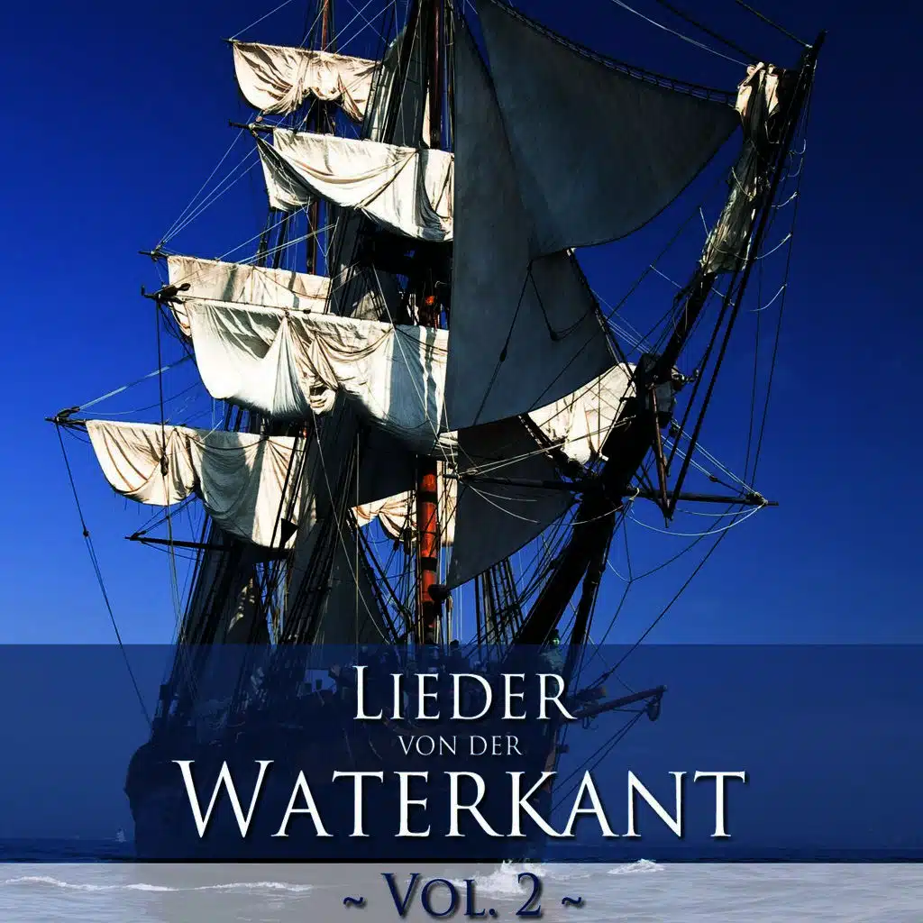 Lieder von der Waterkant Vol. 2