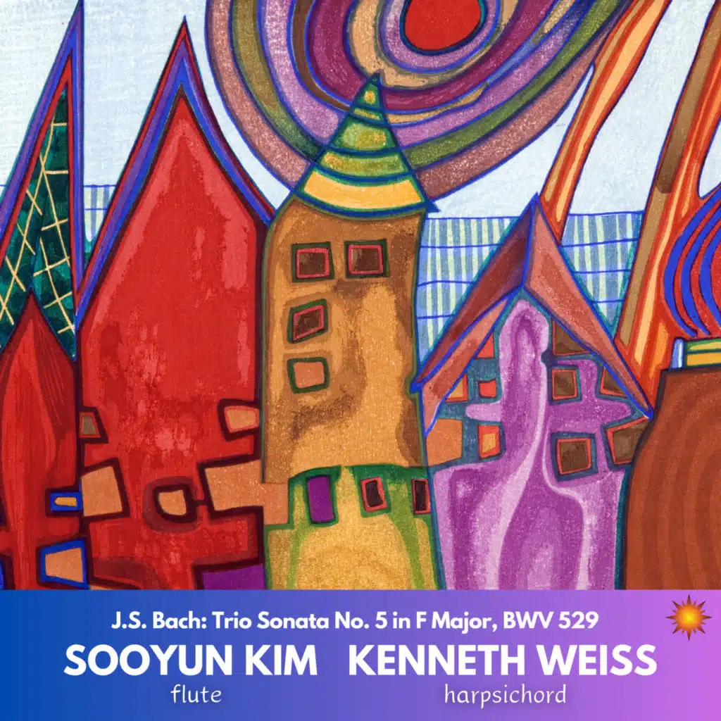 Trio Sonata No. 5 in F Major, BWV 529 (Arr. for Flute and Harpsichord by Sooyun Kim and Kenneth Weiss)