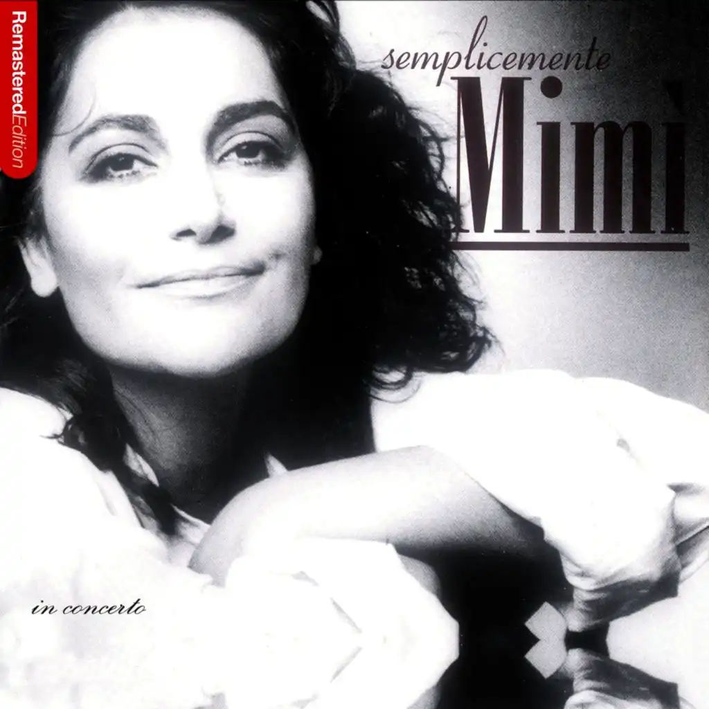 Semplicemente Mimi (In concerto)