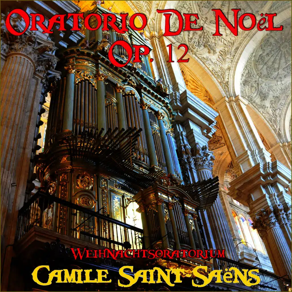 Oratorio De Noël, Op. 12