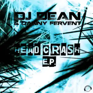 Headcrash (DJ Dean Remix Edit)
