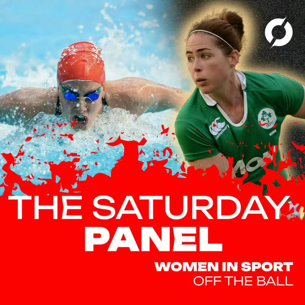 THE SATURDAY PANEL: Women in sport week | Nora Stapleton, Bethany Carson & Phelim Macken
