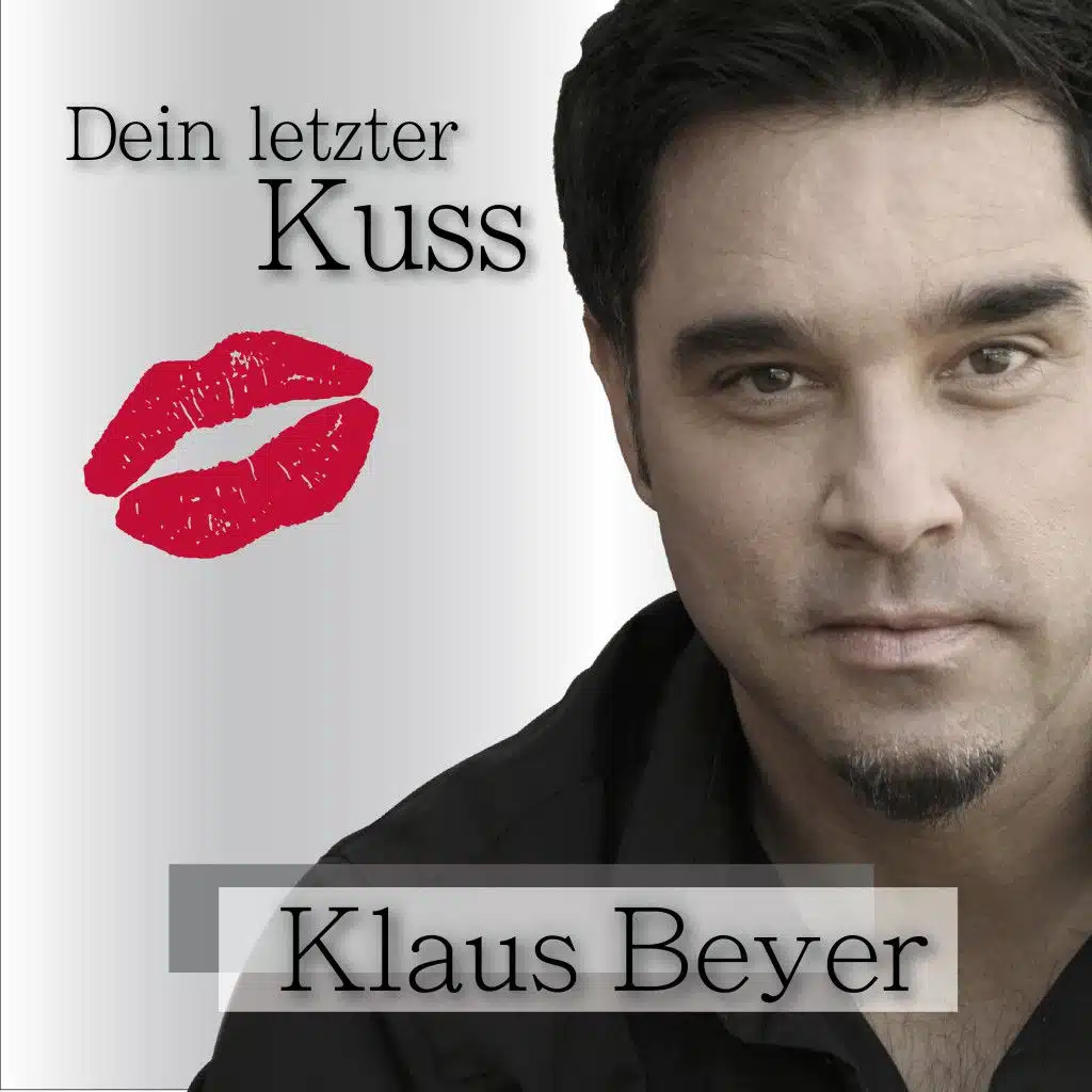 Dein letzter Kuss