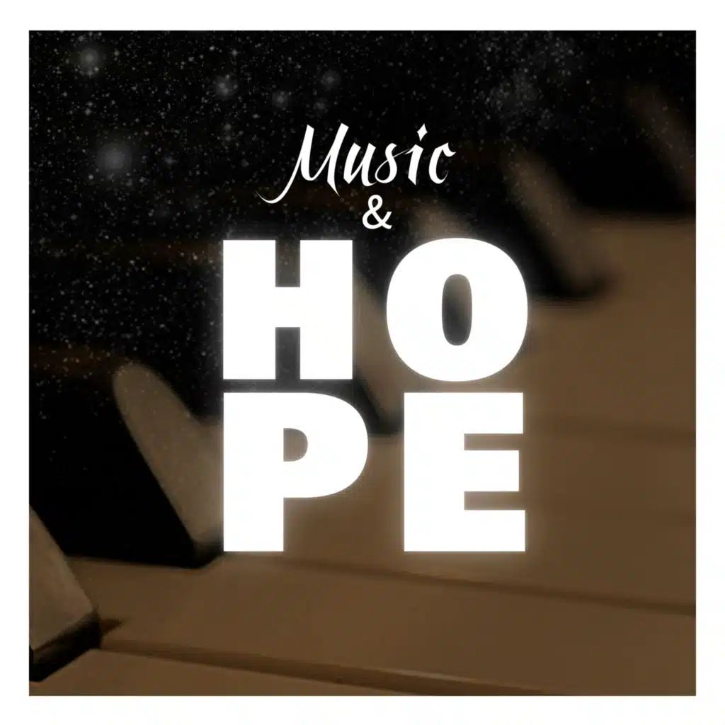 Music & Hope