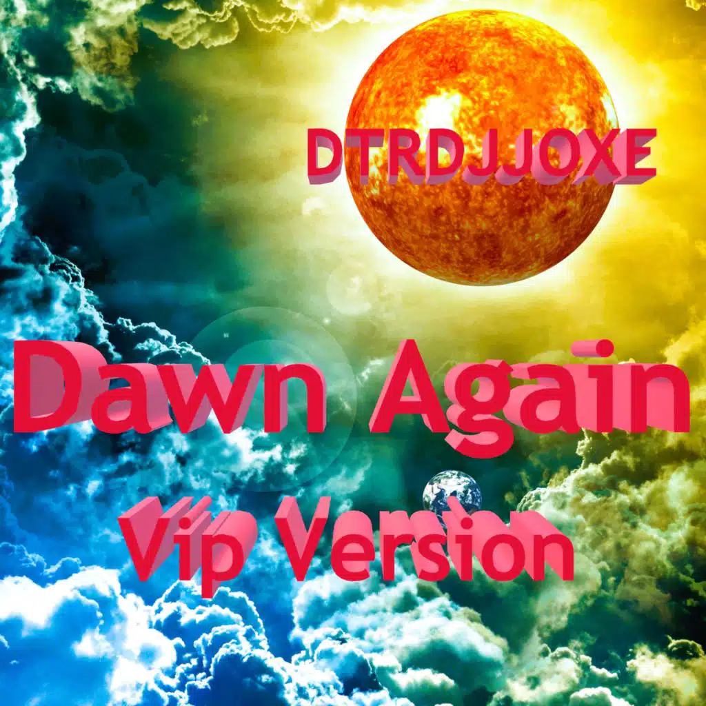 Dawn Again (Vip Version)