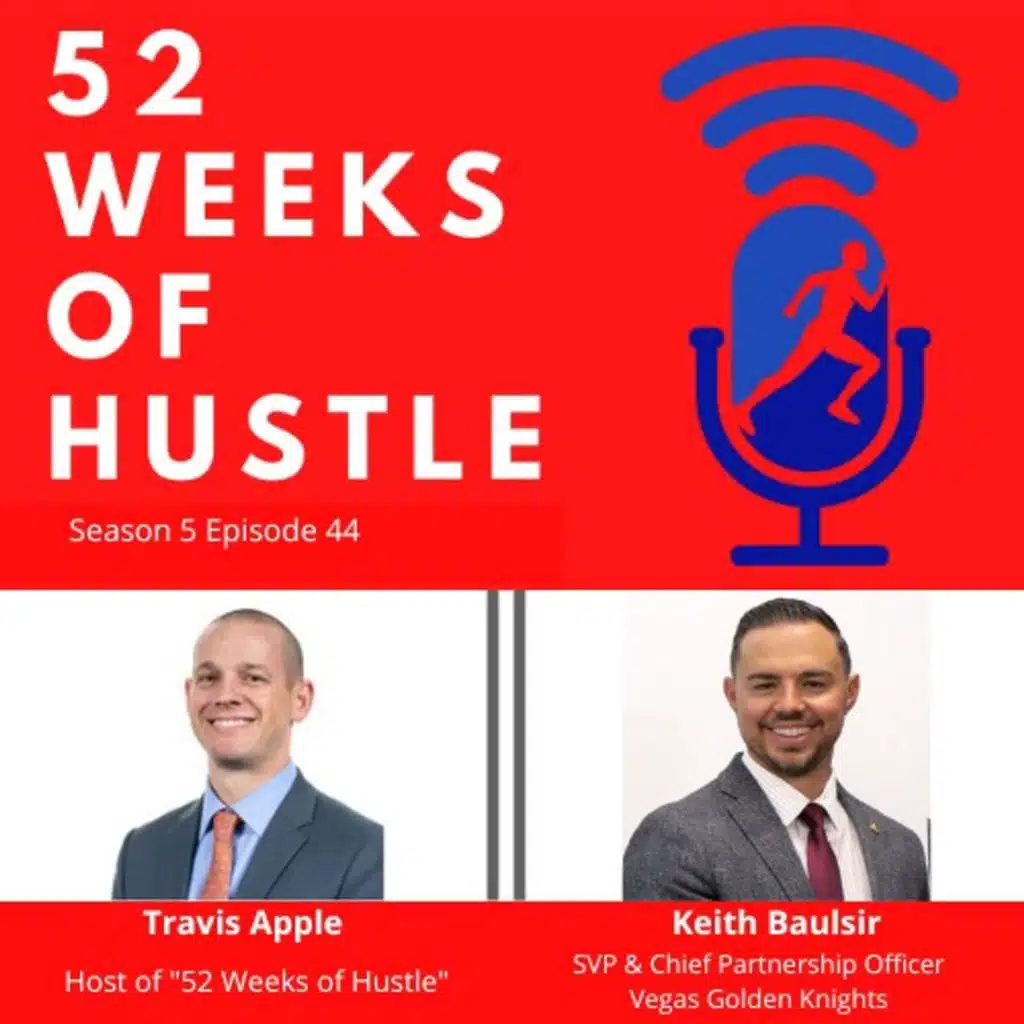 52 Weeks of Hustle with Keith Baulsir