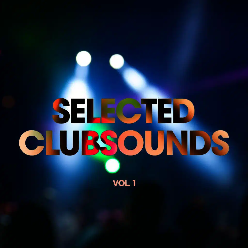 Selected Clubsounds, Vol. 1
