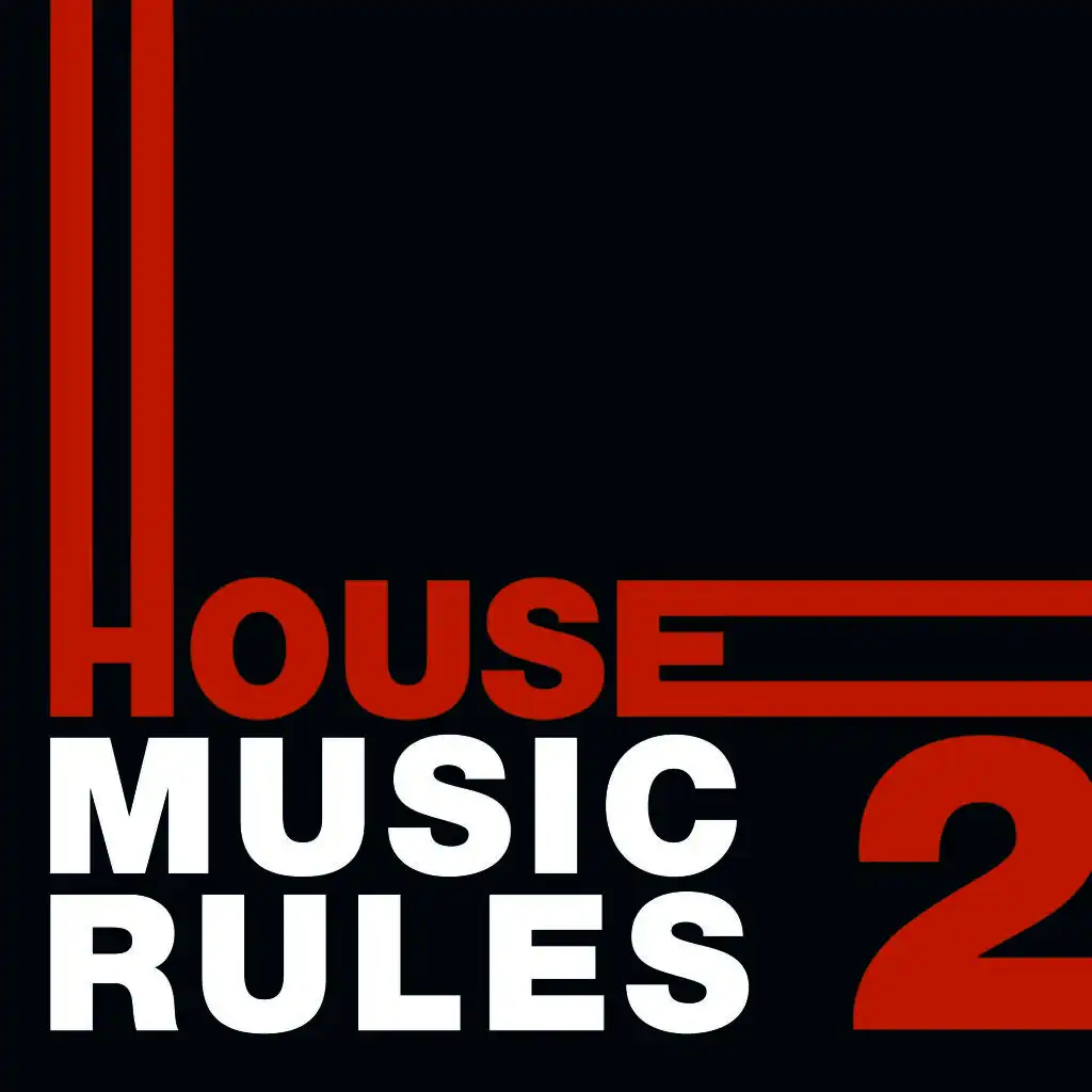 House Music Rules, Vol. 2