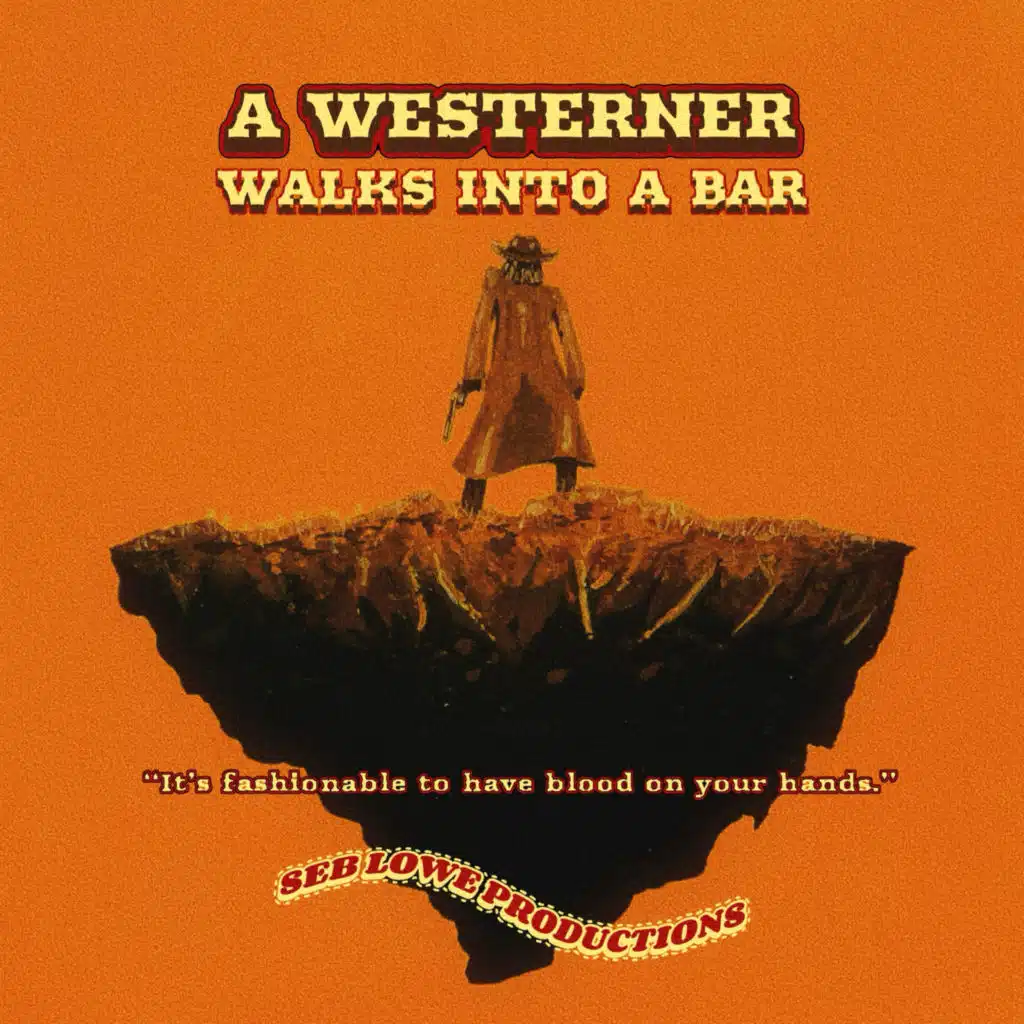 A Westerner Walks Into a Bar