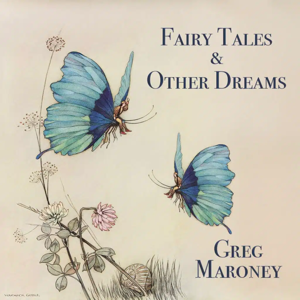 Fairy Tales and Other Dreams