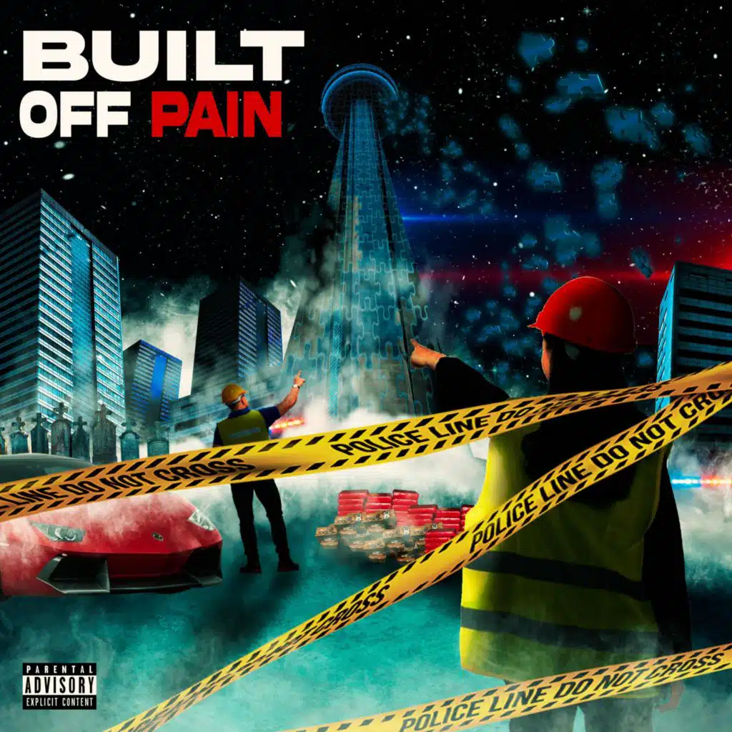 BUILT OFF PAIN