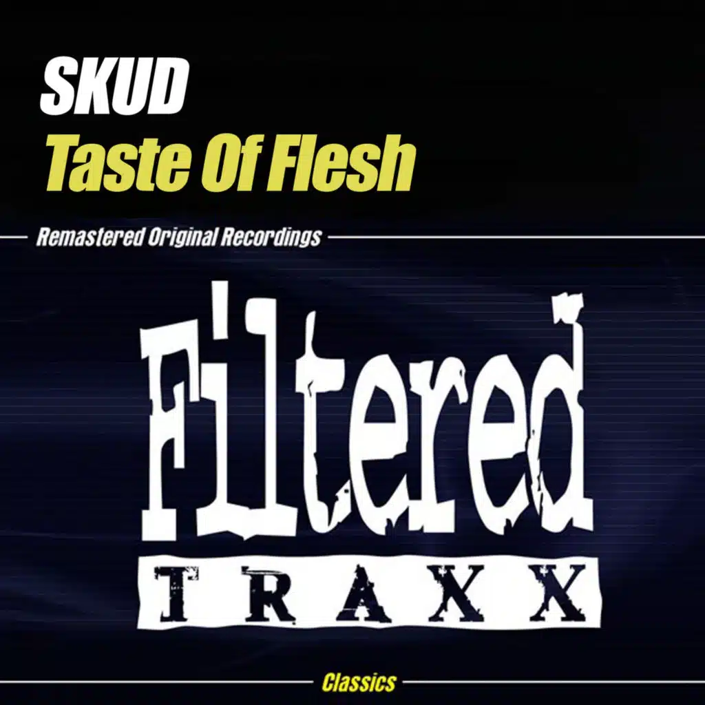 Taste Of Flesh (Electro Mix)