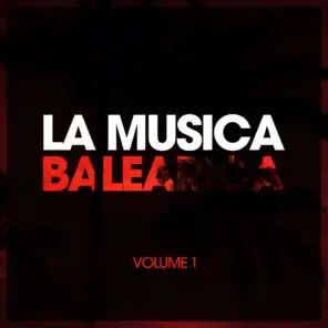 La Musica Balearica, Vol. 1