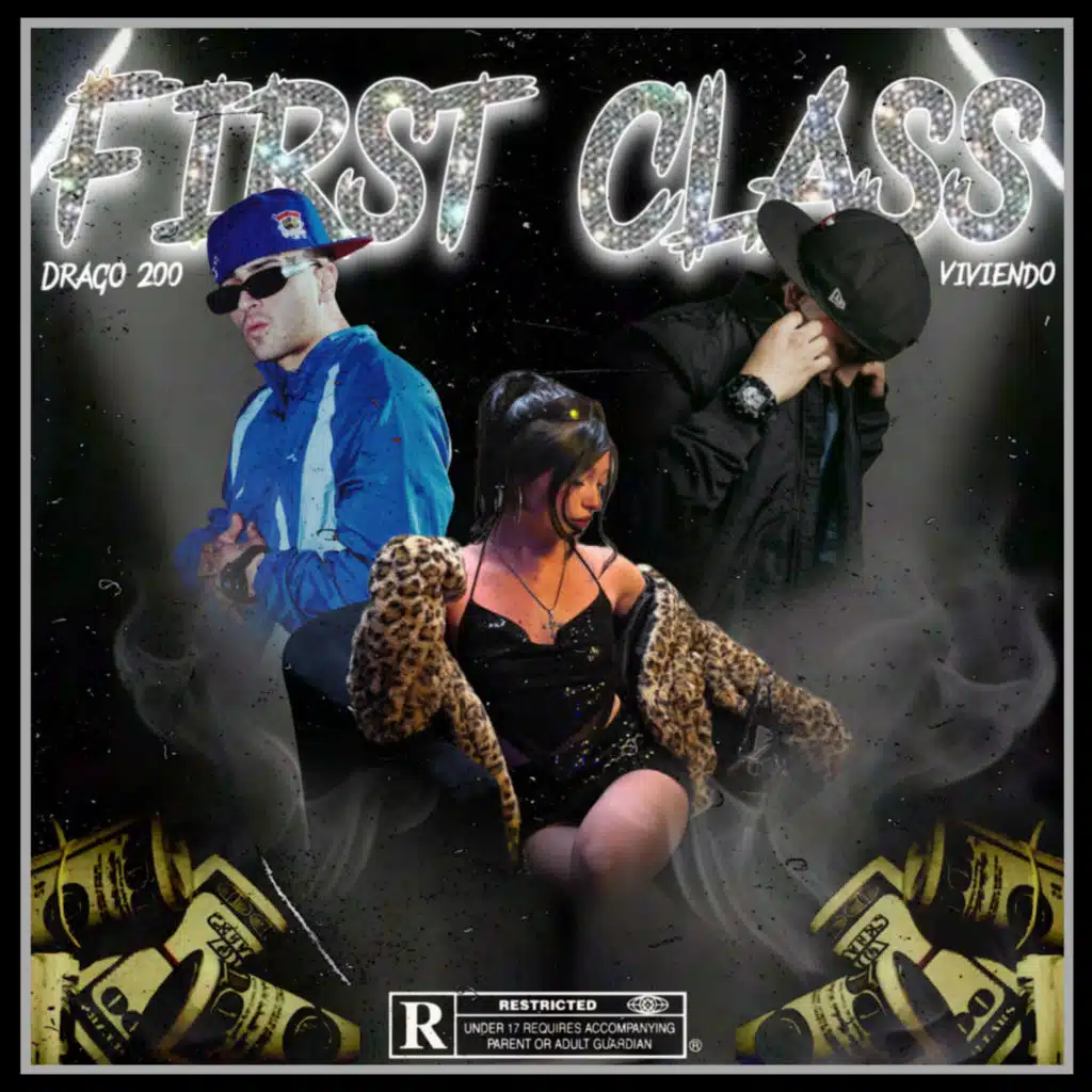 First Class (feat. Drago200)