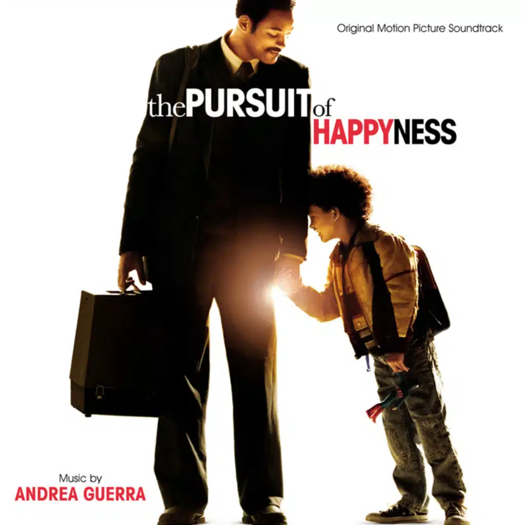 The Pursuit of Happyness (Original Motion Picture Soundtrack)