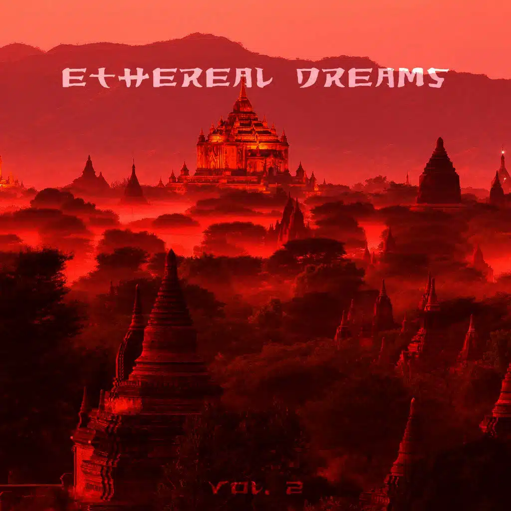 Ethereal Dreams, Vol. 2