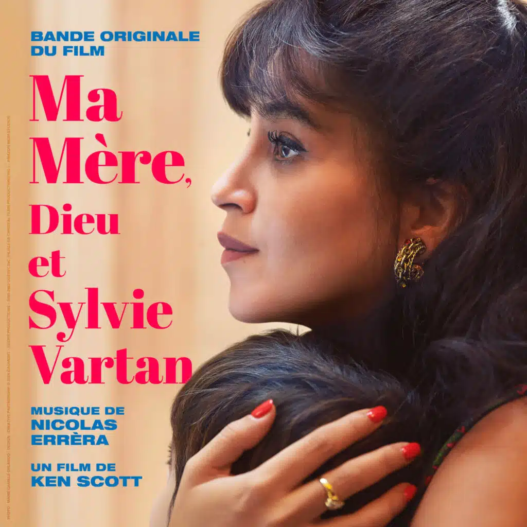 Ma mère, Dieu et Sylvie Vartan (Bande originale du film)