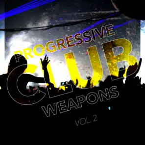 Progressive Club Weapons, Vol. 2