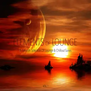Elements of Lounge, Vol. 1 - A Smooth Selection of Lounge & Chillout Tunes