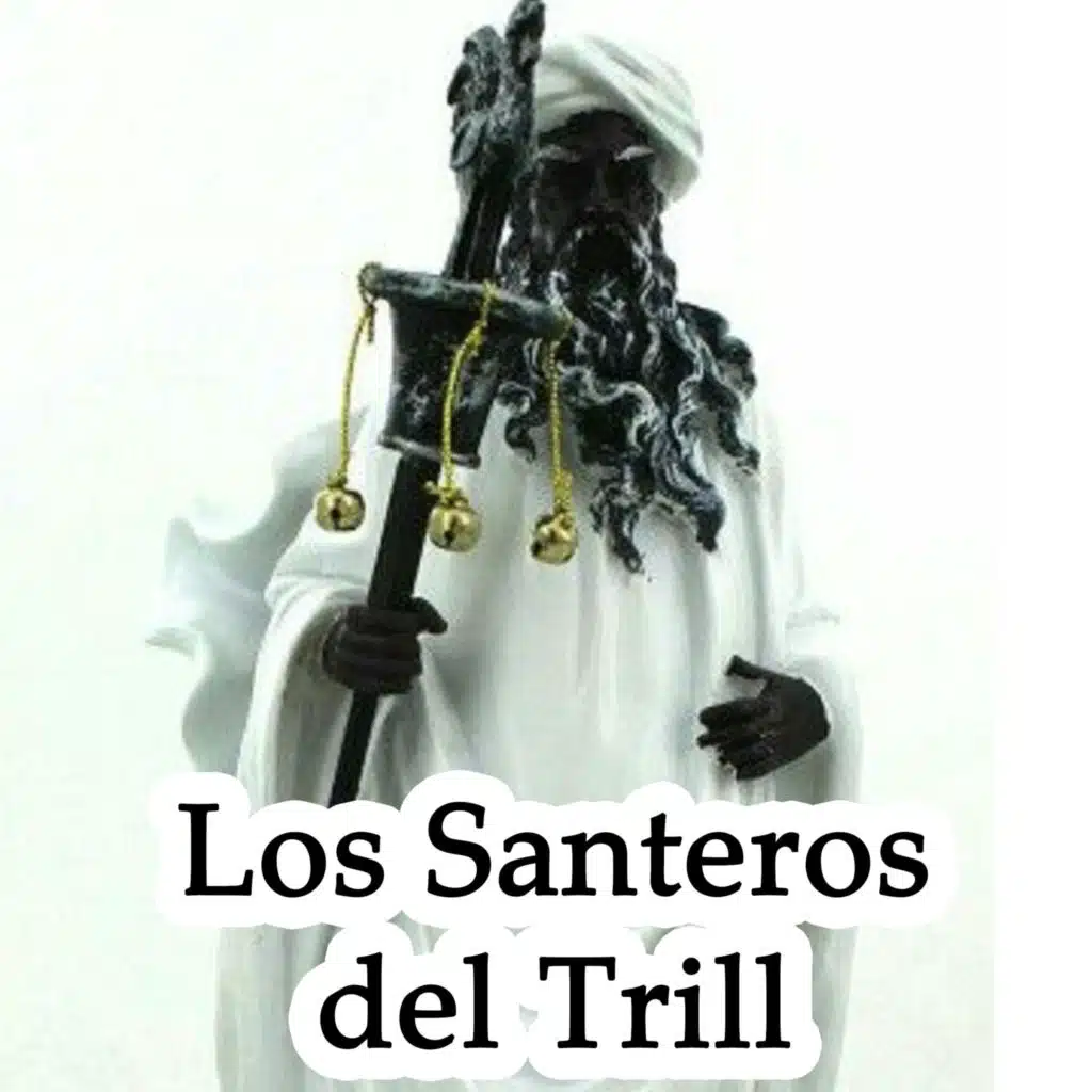 Los Santeros Del Trill (feat. Valley Fresh on Sauce)
