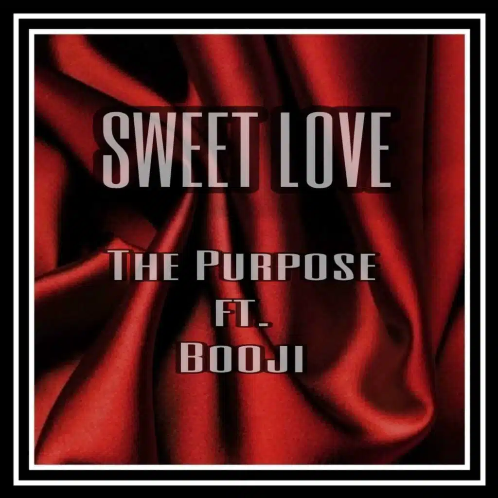 Sweet Love (feat. Booji)