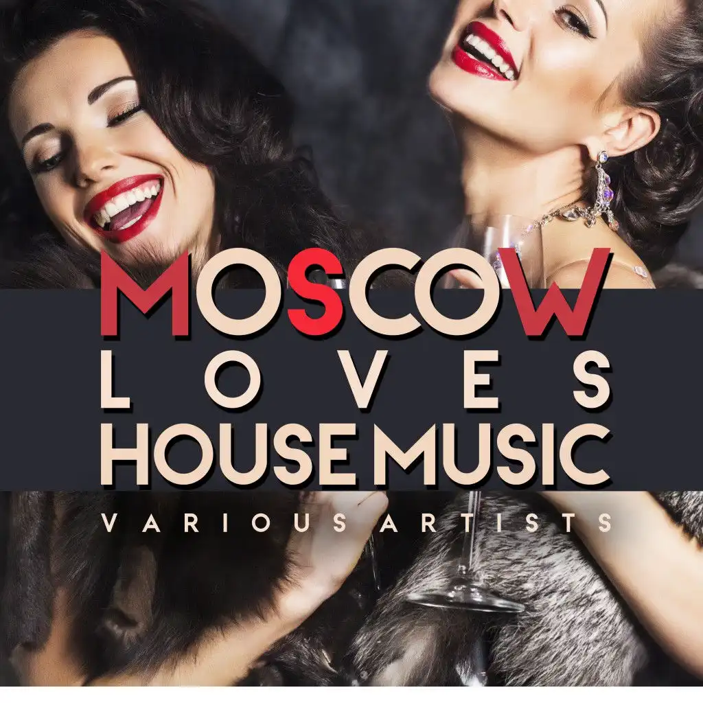 Moscow Loves House Music
