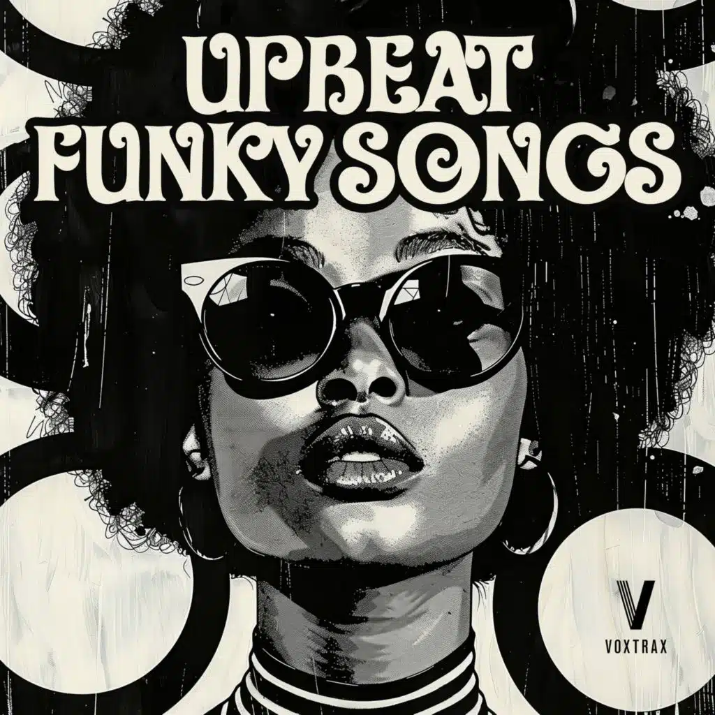 Upbeat Funky Songs