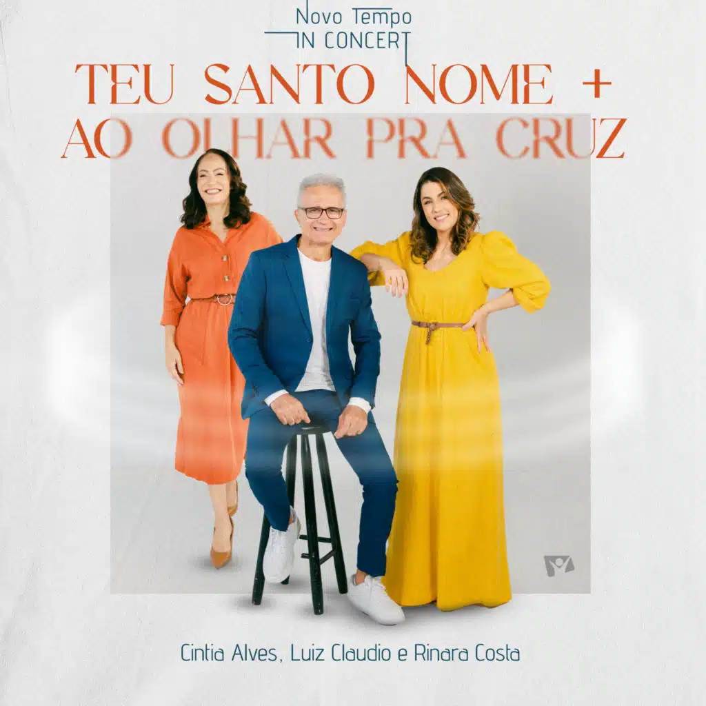 Teu Santo Nome / Ao Olhar pra Cruz (Ao Vivo)
