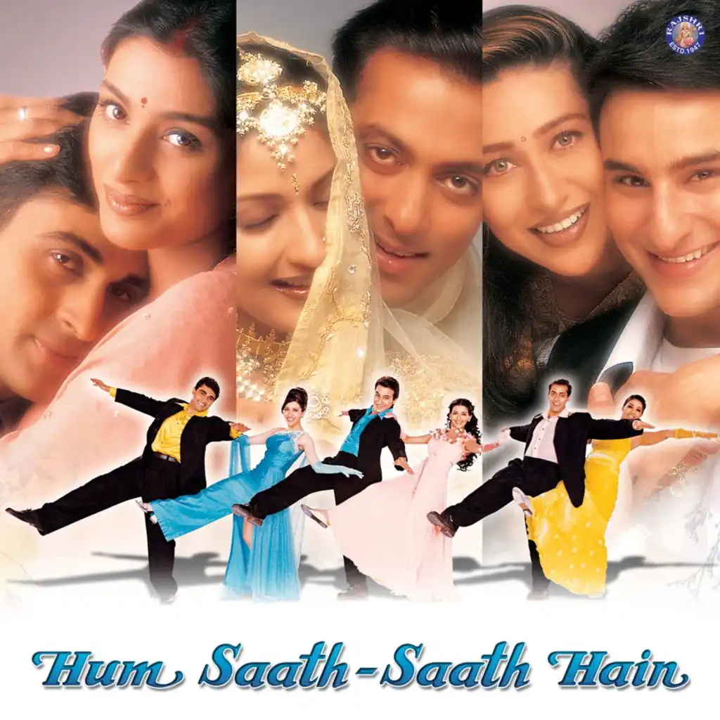 Hum Saath - Saath Hain