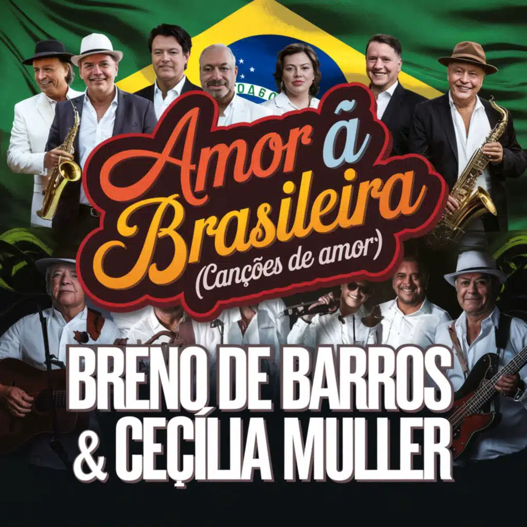 Amor À Brasileira (Canções De Amor)