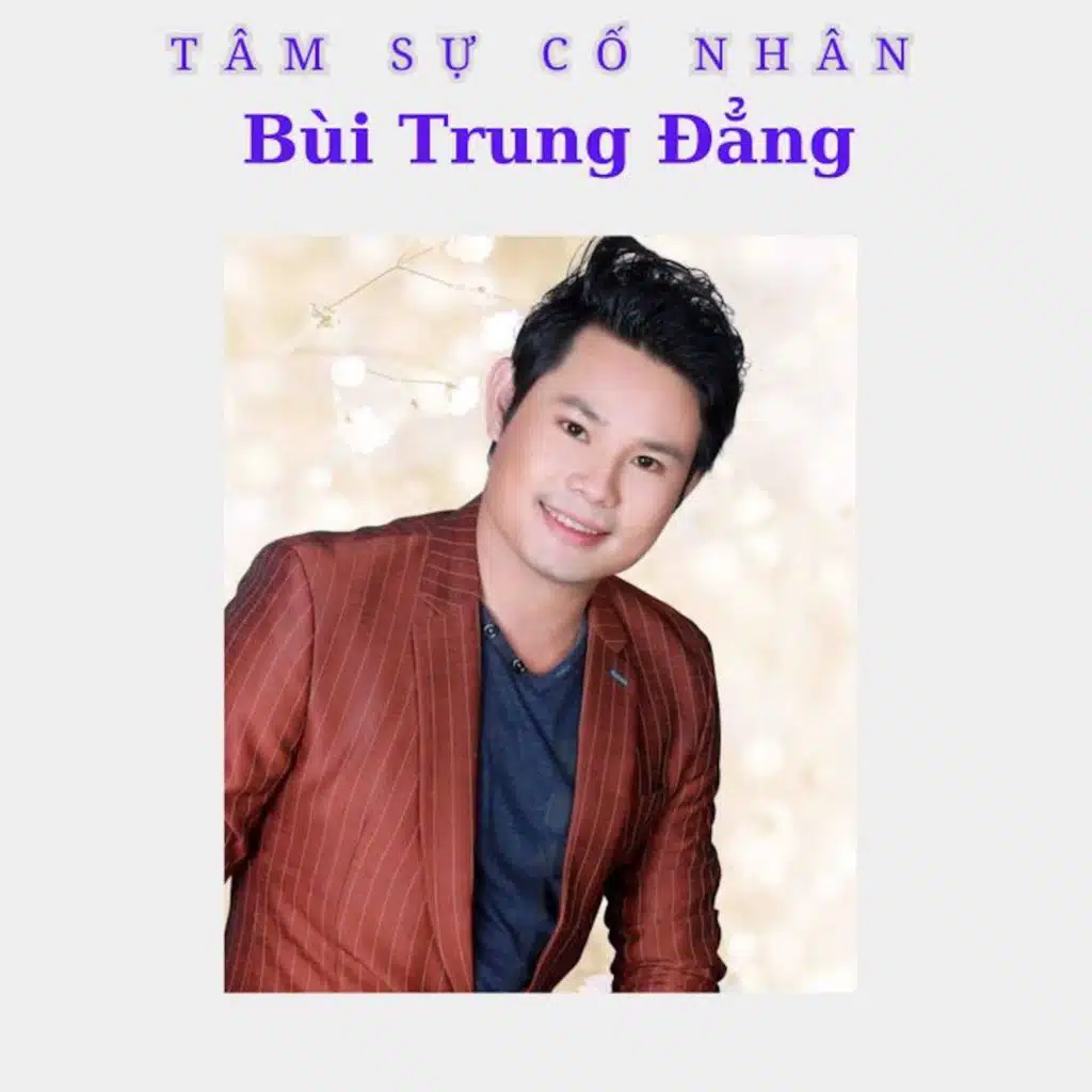 Tâm Sự Cố Nhân