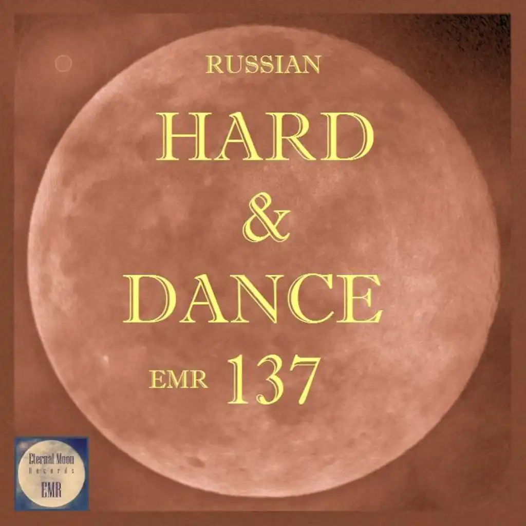 Russian Hard & Dance EMR Vol. 137