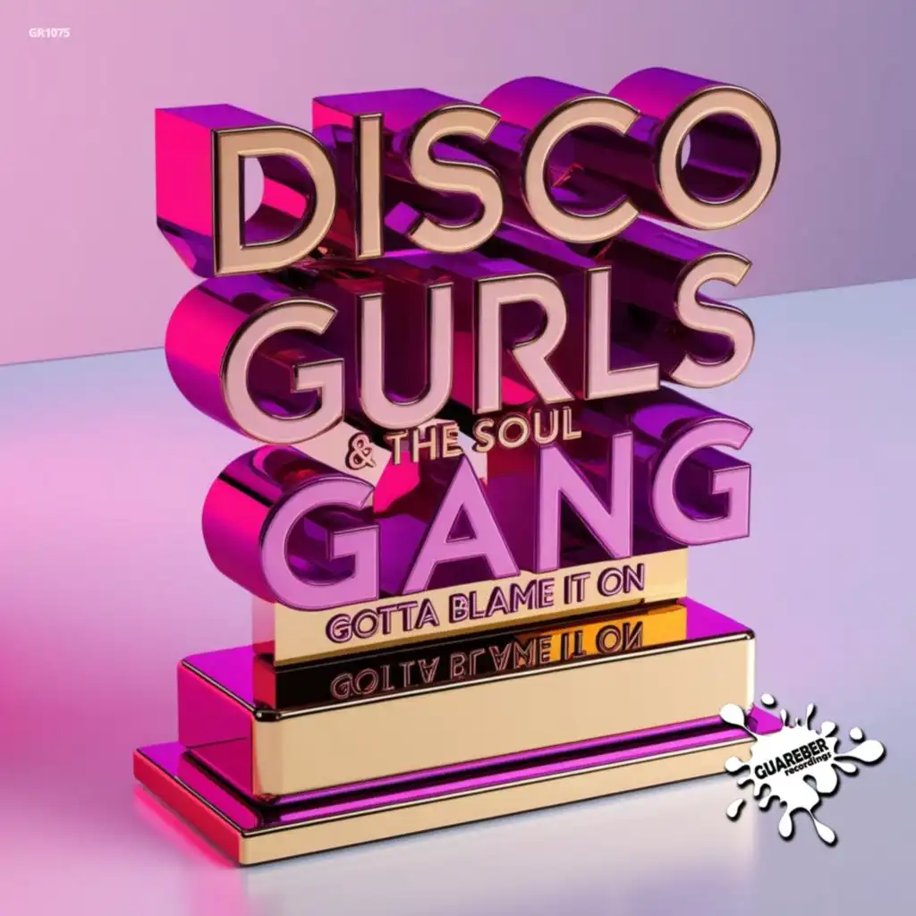 Disco Gurls & The Soul Gang