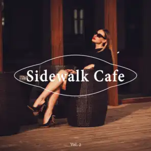 Sidewalk Cafe, Vol. 2