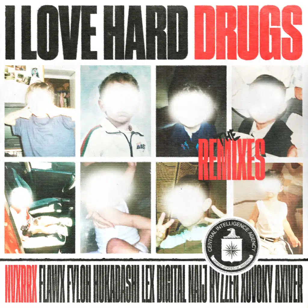 I Love Hard Drugs (Remixes)