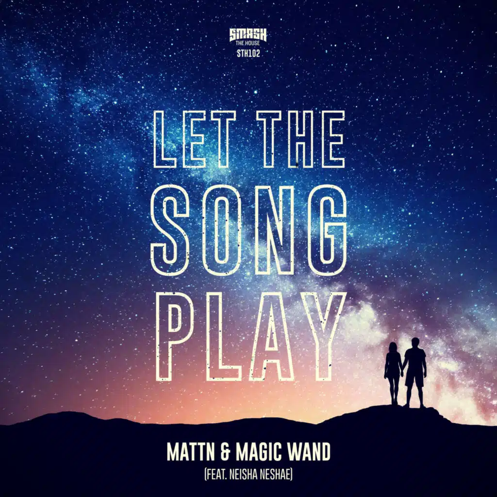Let The Song Play (feat. Neisha Neshae)