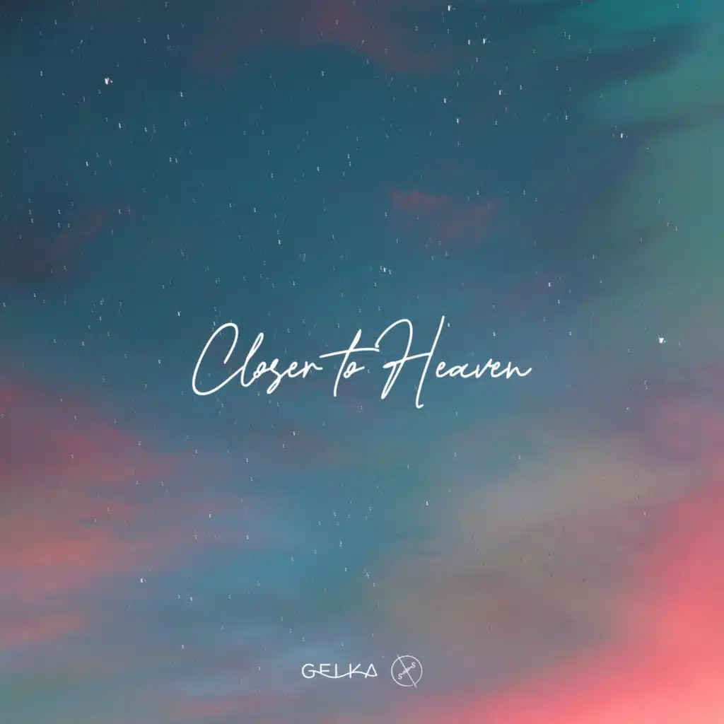Closer to Heaven