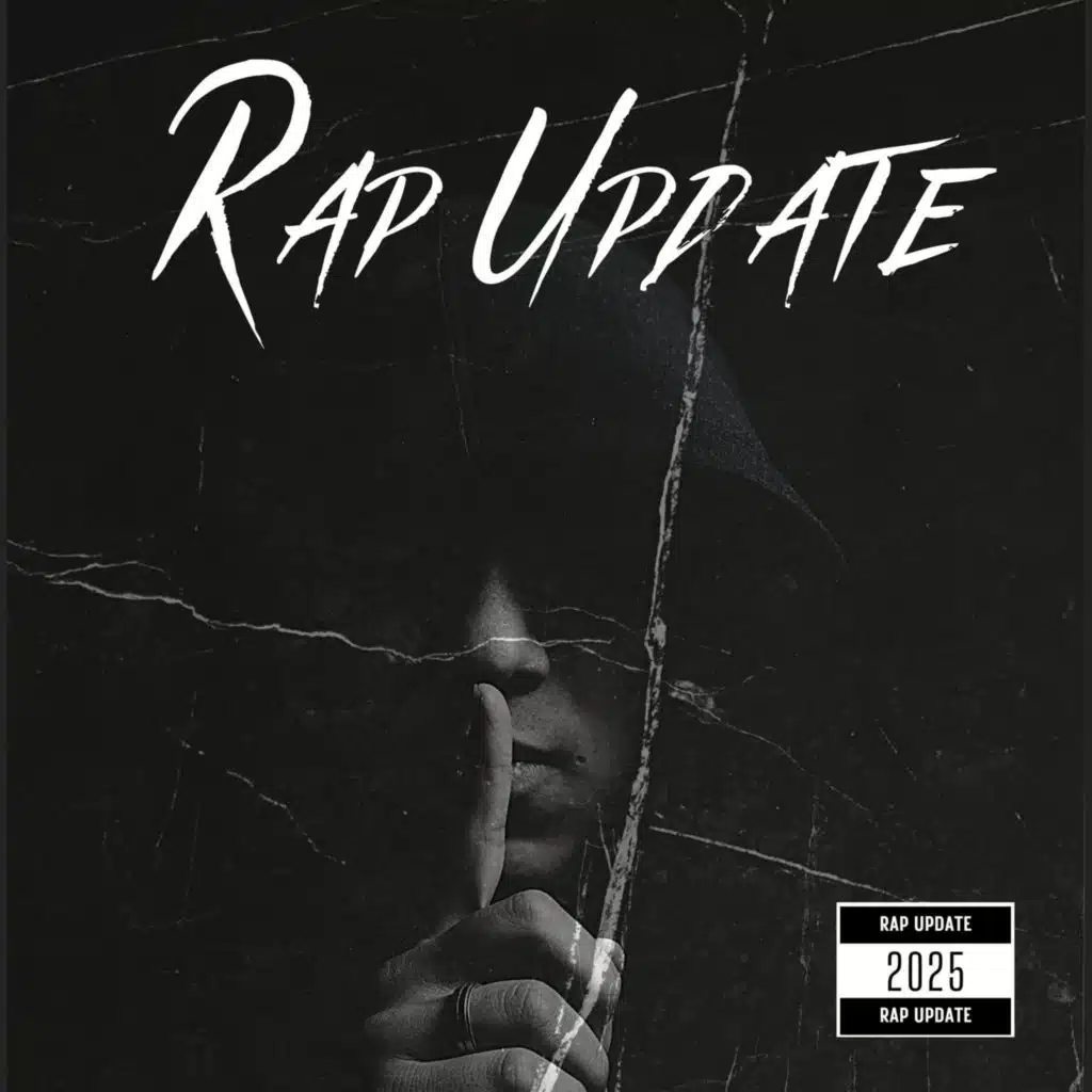 Rap Update 2025