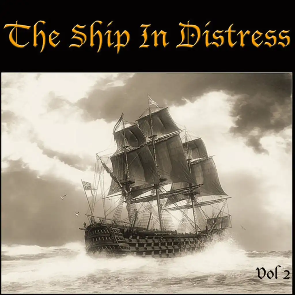 The Ship In Distress Vol 2