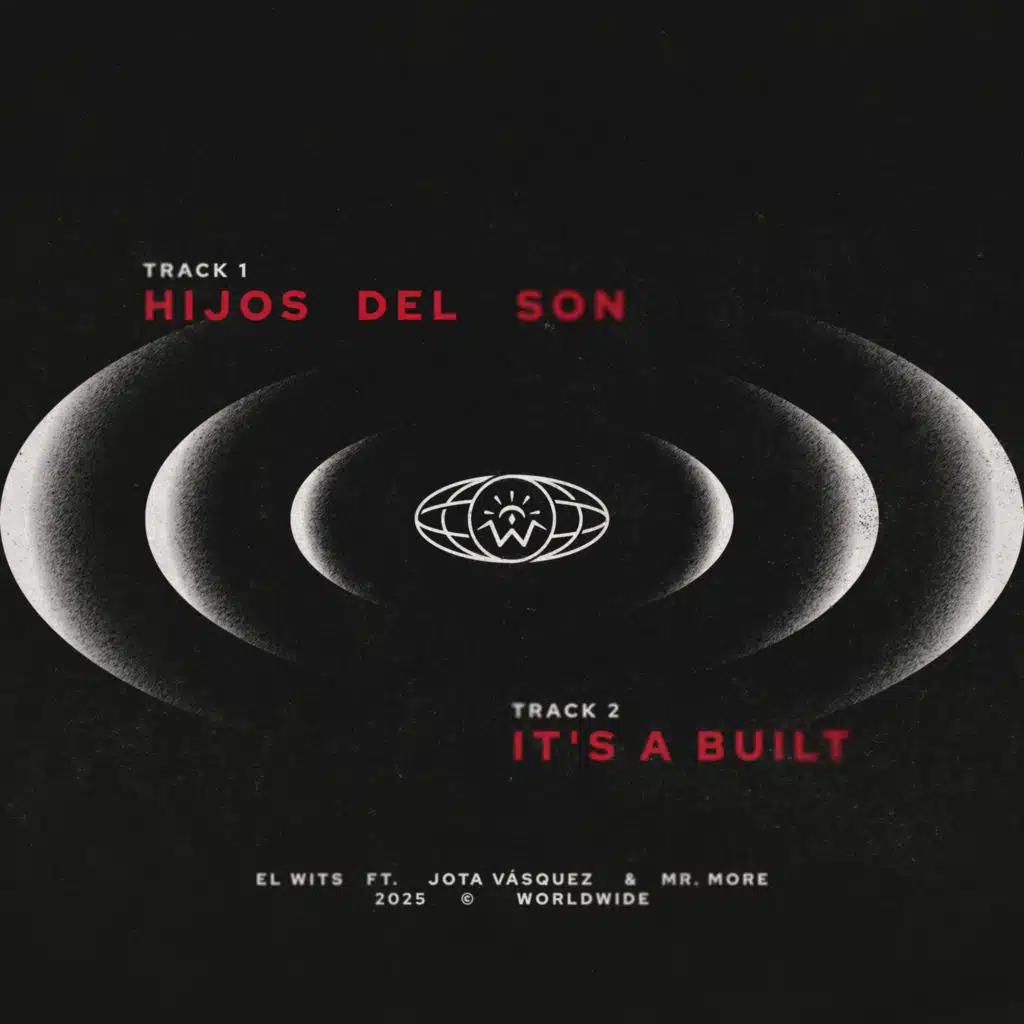 Hijos del Son / It's a Built (feat. Jota Vásquez & Mr More)