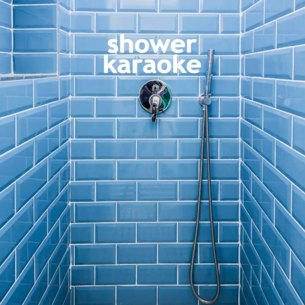 Shower Karaoke