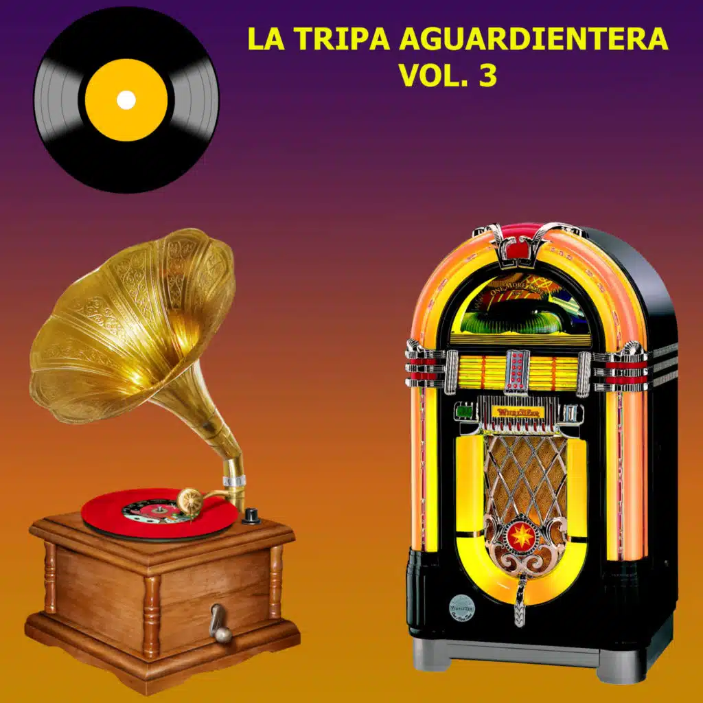 La Tripa Aguardientera, Vol. 3