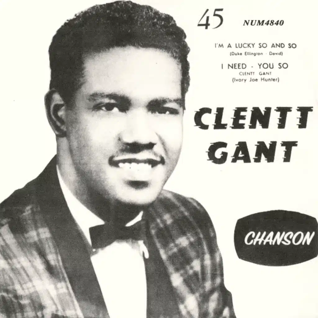 Clentt Gant & Chanson