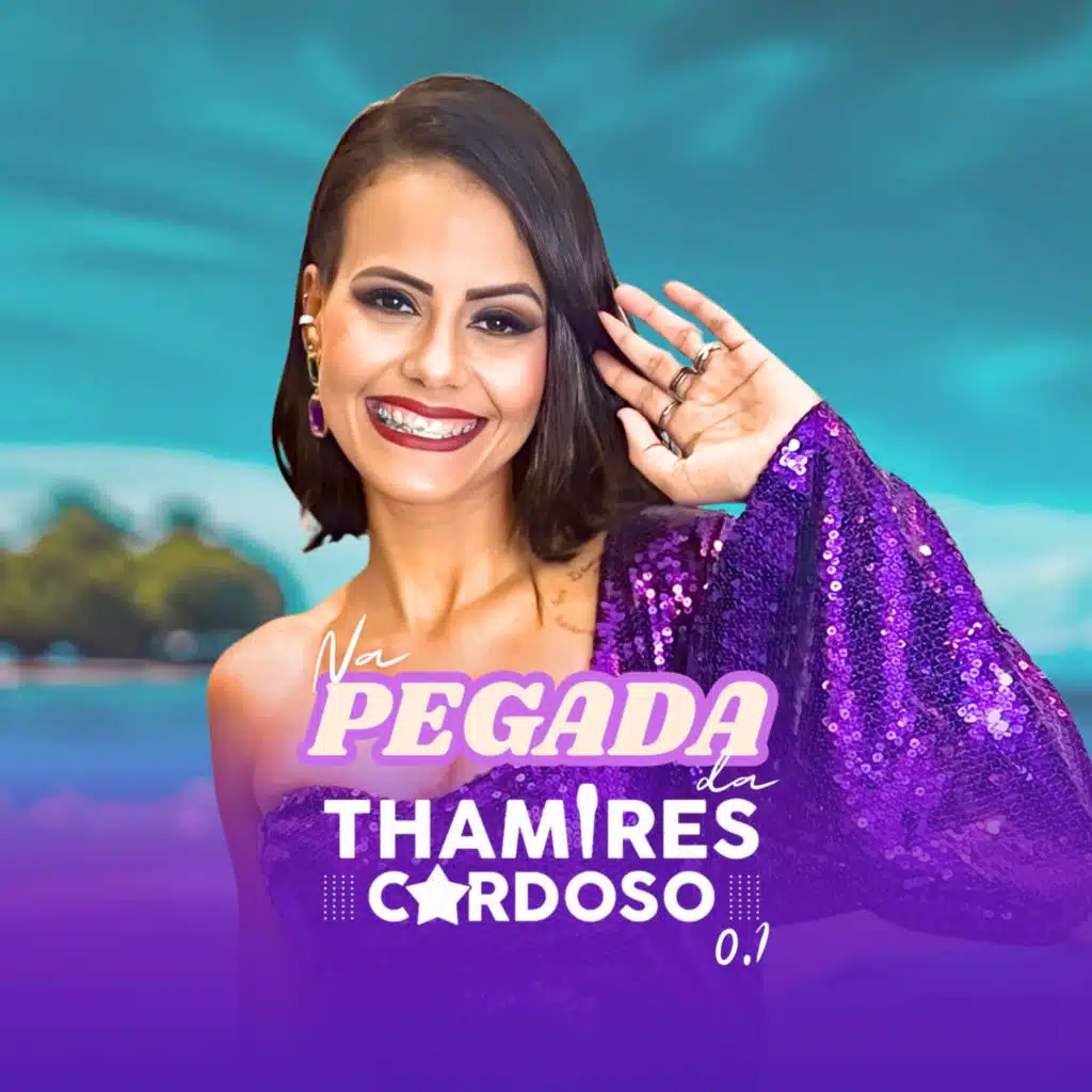 Na Pegada da Thamires Cardoso 0.1