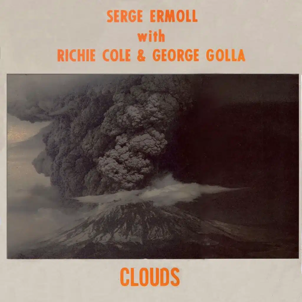 Clouds (feat. George Golla & Richie Cole)